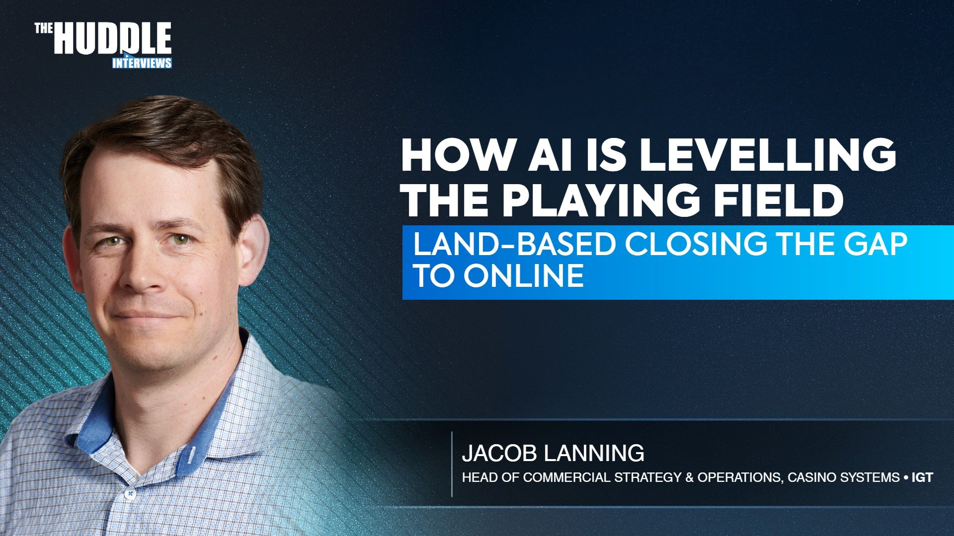How AI is Levelling the Playing Field - Land-based Closing the Gap to Online