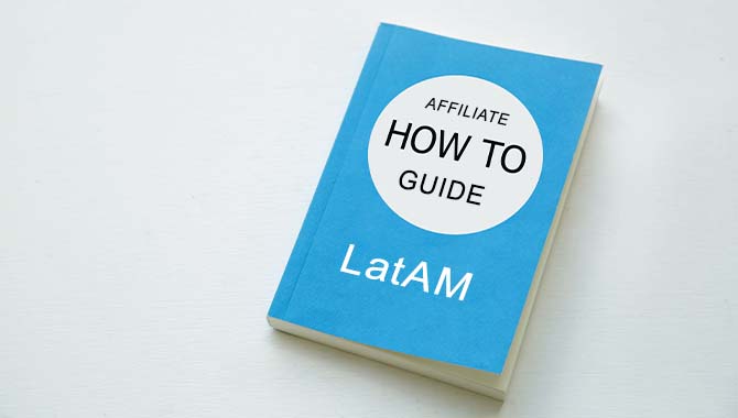 The LatAm affiliate revolution: Build bridges or say goodbye  